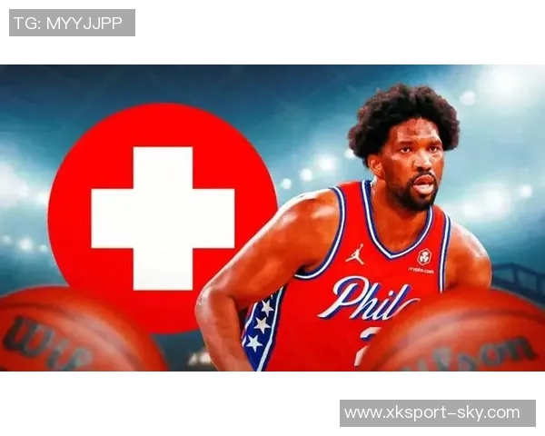 今日76人对猛龙之战恩比德膝伤成疑乔治伤病管理影响比赛走势